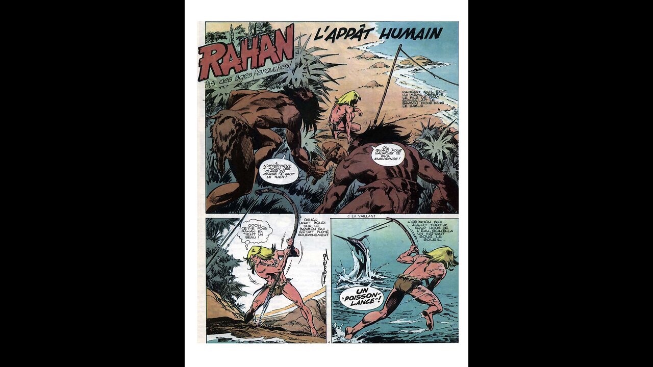 Rahan. Episode 144. By Roger Lecureux. The Human bait. A Puke(TM) Comic.