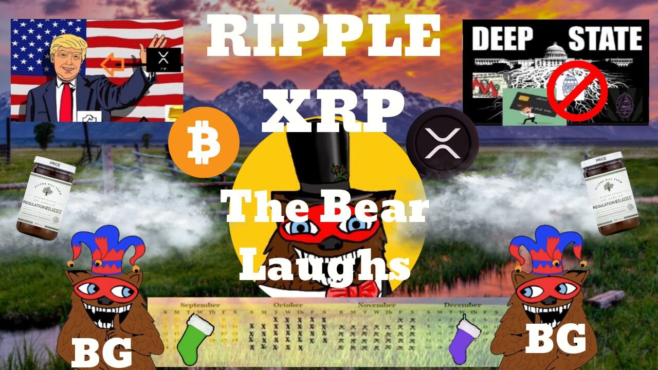 🟢🟣🟡 BG123- The Bear Laughs! Kindly. Step. Aside. XRP ETF’s. Wall St is coming!🟡🟣🟢