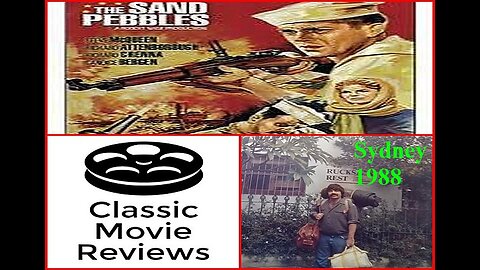 The Sand Pebbles 1966 Movie Review