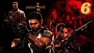 Resident Evil 5 Gold Edition Part 6 W/ Foolish Fern