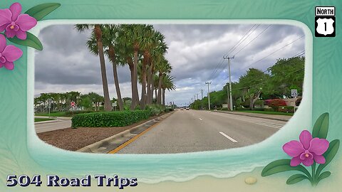 Road Trip #1167 - US-1 N - Florida Mile 242.9-255.5 | Tequesta / Hobe Sound