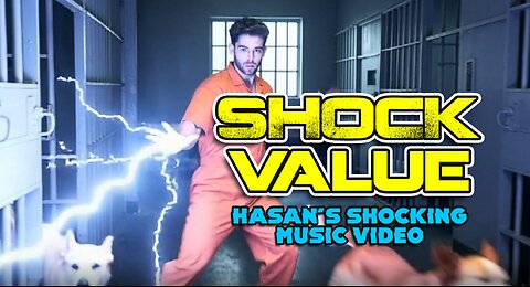Shock Value - A Shocking Hasan Meme Music Video