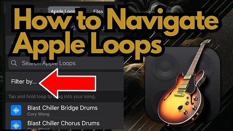 How to Find What You Want in Apple Loops (GarageBand iOS)