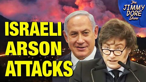 Israelis Blamed For Setting Argentina Wildfires