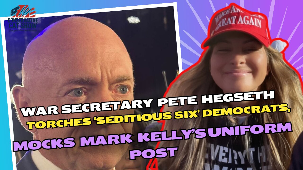 Pete Hegseth Torches ‘Seditious Six’ Democrats, Mocks Mark Kelly’s Uniform Post