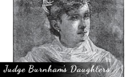 Judge Burnham's Daughters