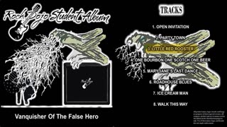 Rock Dojo Student Album #41 " Vanquisher Of The False Hero"
