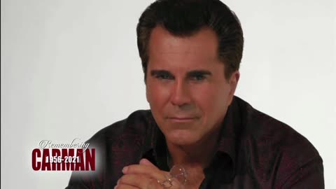 Tribute to Carman 1956 - 2021 Part II