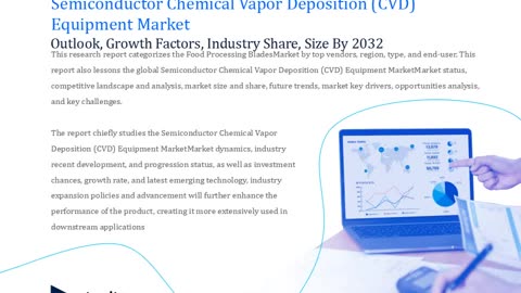 Semiconductor Chemical Vapor Deposition (CVD) Equipment Market