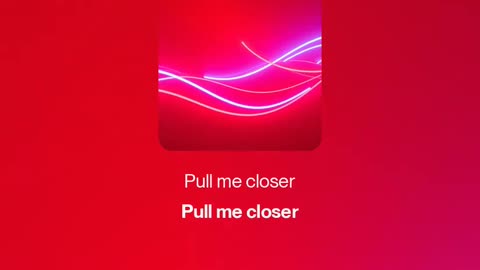 Pull me closer 🔥