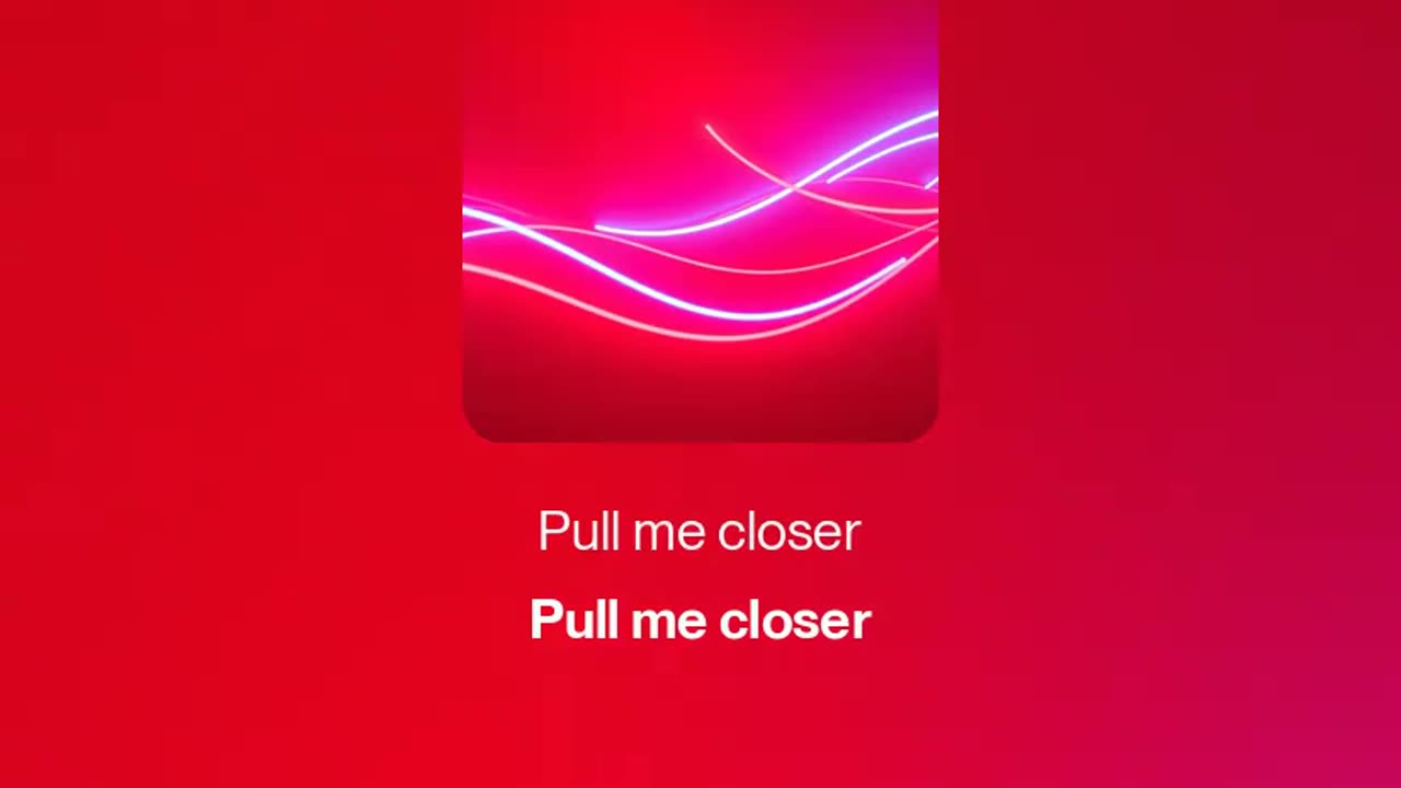 Pull me closer 🔥