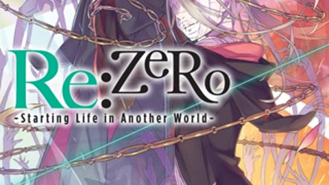 ReZero - Starting Life in Another World - Volume 16 Webnovel | Light Novel