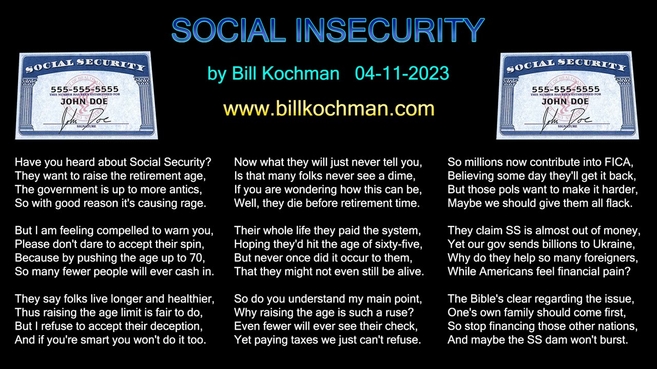 SOCIAL INSECURITY -- an original song by Bill Kochman.