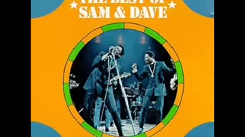 Sam & Dave - Hold On, I'm Comin'