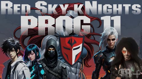 Red Sky kNights - Prog 11 Part 4 Cyberpunk RED