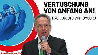 Von Anfang an auf Vertuschung ausgelegt! Prof. Dr. Stefan Homburg über die Corona-Verschleierung