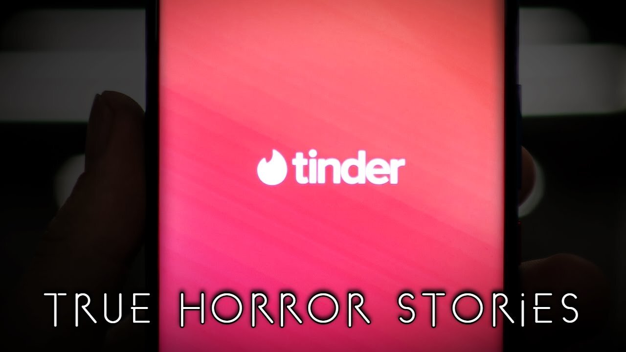 3 True Creepy Tinder Horror Stories