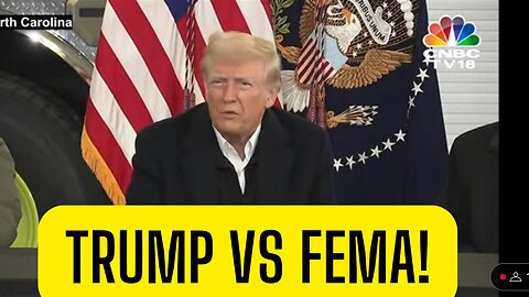 TRUMP VS. FEMA AND MORE!