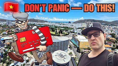 Credit Card Fraud in Vietnam: What Expats Can Do About It | And How to Protect Yourself 🇻🇳