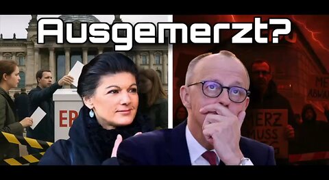 🎥 Ungültige Wahl: Wie das BSW Merz stürzen kann