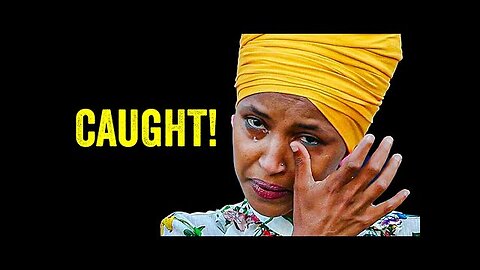 Ilhan Omar IS DONE!!!