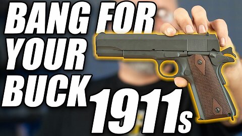 The Top 5 Budget 1911s