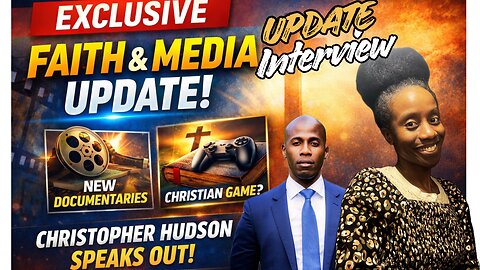 EXCLUSIVE UPDATE: Evangelist Chris Hudson Reveals NEW Faith-Based Christian Game