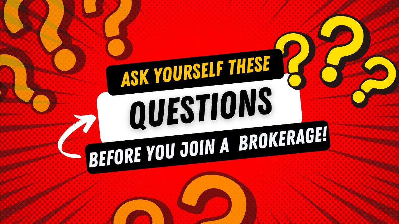5 Questions to Ask Before Choosing a Real Estate Brokerage