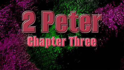 Scoffers & Burning Sky: 2 Peter Chapter Three