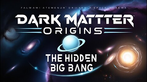 Dark Matter Origins: The Hidden Big Bang & the Universe's Greatest Mystery