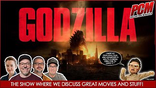 Movie Geeks Discuss the Beginning of Warner's Monsterverse GODZILLA (2014)