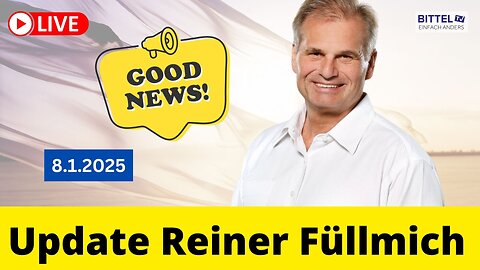 Update Reiner Fuellmich - Good News - 08.01.2025