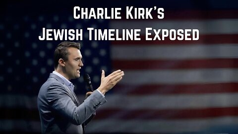 BOMBSHELL: Charlie Kirk’s Jewish Timeline Exposed by Sam Parker
