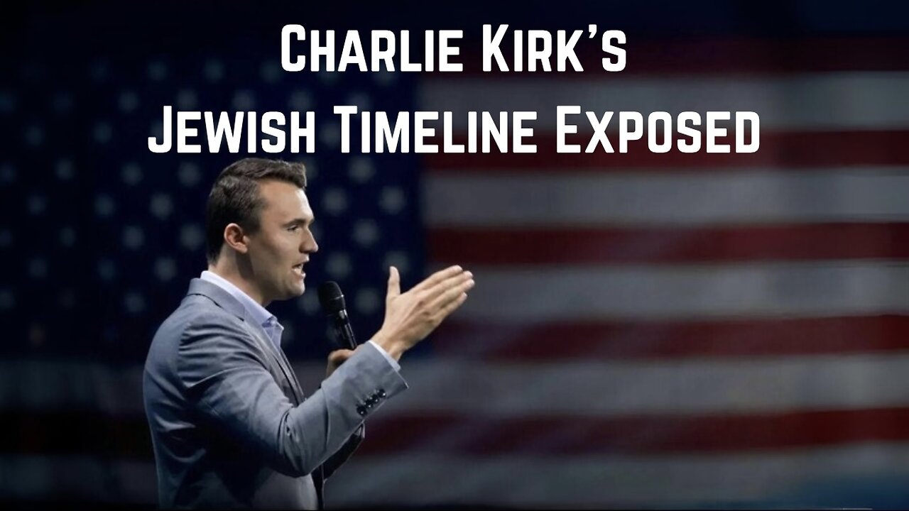 BOMBSHELL: Charlie Kirk’s Jewish Timeline Exposed by Sam Parker