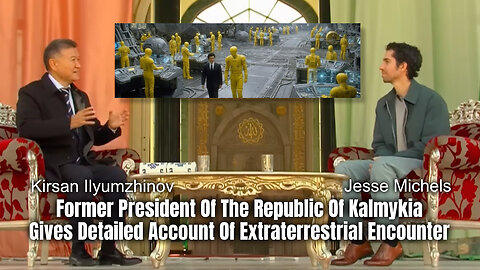 Former President Of The Republic Of Kalmykia Gives Detailed Account Of Extraterrestrial Encounter