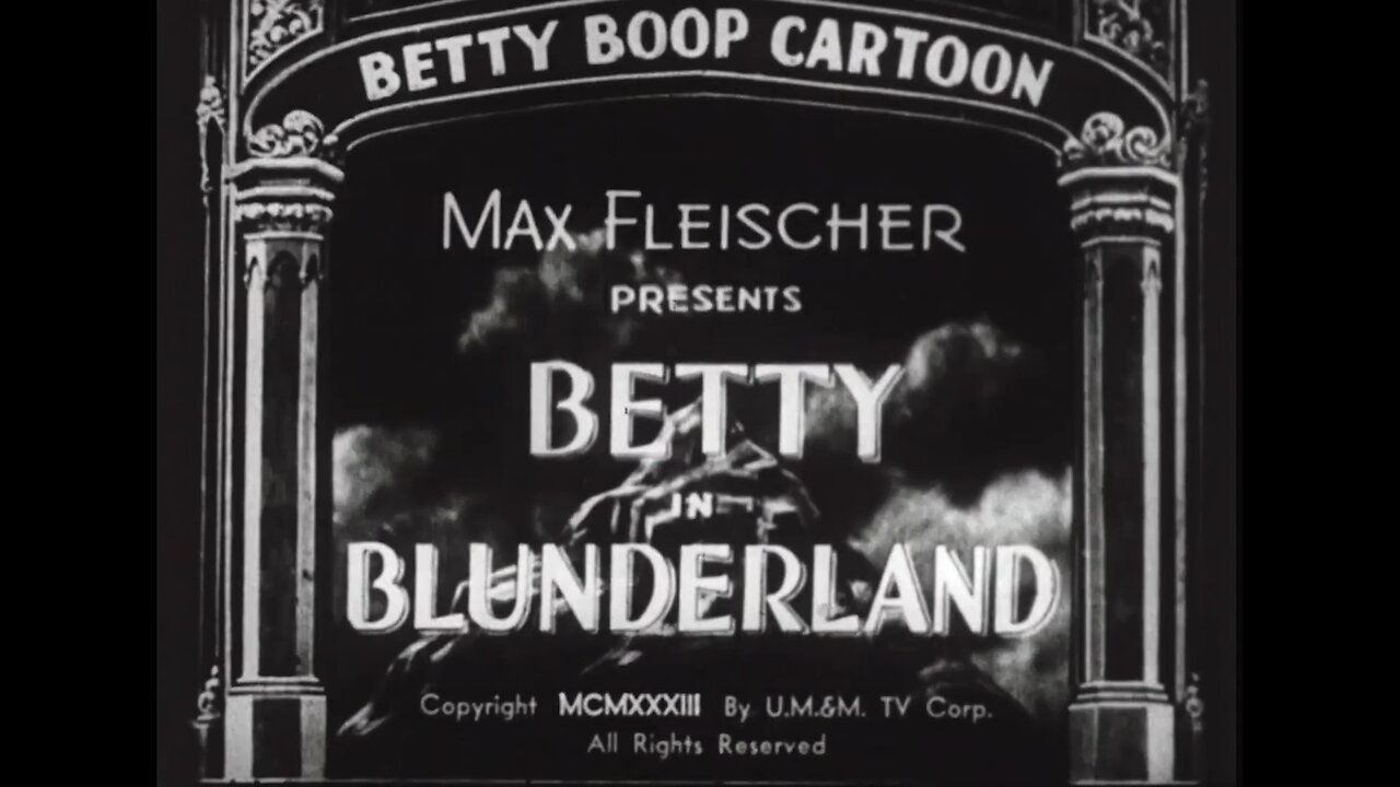 Betty Boop - "Betty in Blunderland" - 1934