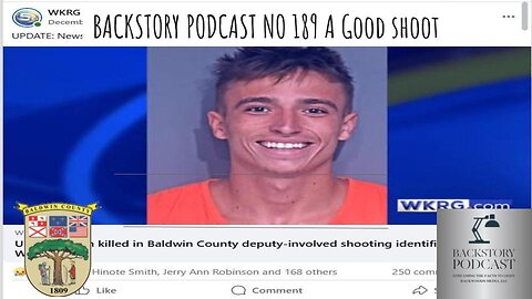 Backstory Podcast No 189 A Good Shoot