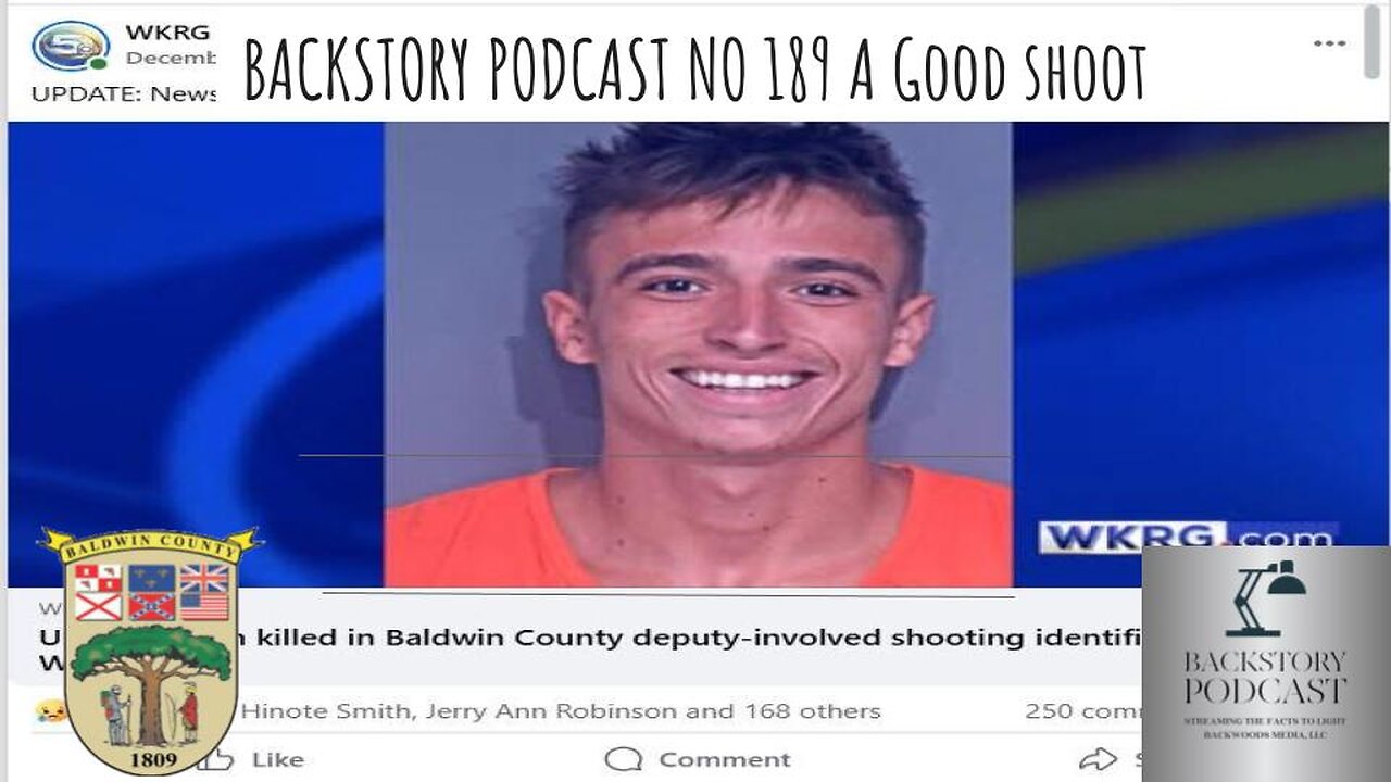 Backstory Podcast No 189 A Good Shoot