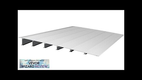 VEVOR Transitions Modular Entry Ramp 6" Rise Door Threshold Ramp Aluminum Threshold Review