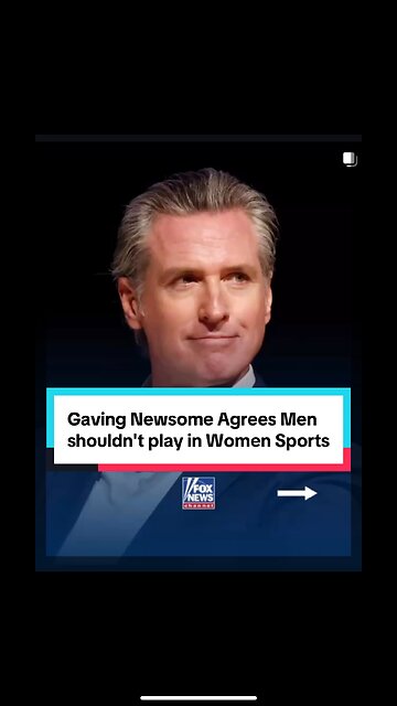 Newsom Agrees men should not play in Women Sports