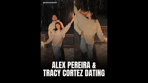Alex Pereira and Tracy Cortez announce relationship #Newcouple #newyearcelebration #feed #viralclip