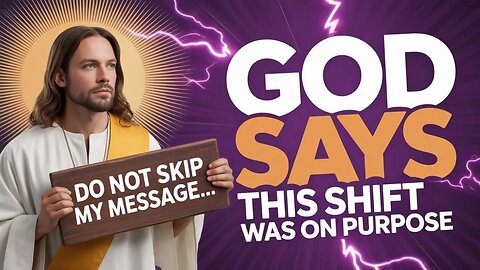 God Says: I Am Opening A New Way | God Message Today | Gods Message Now | God Message