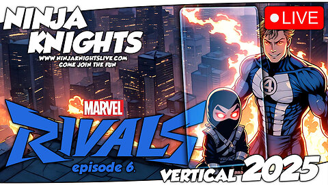 Marvel Rivals Ninja Knights Live #marvelrivals #gaming #gamingcommunity #livestream #gamingvideos