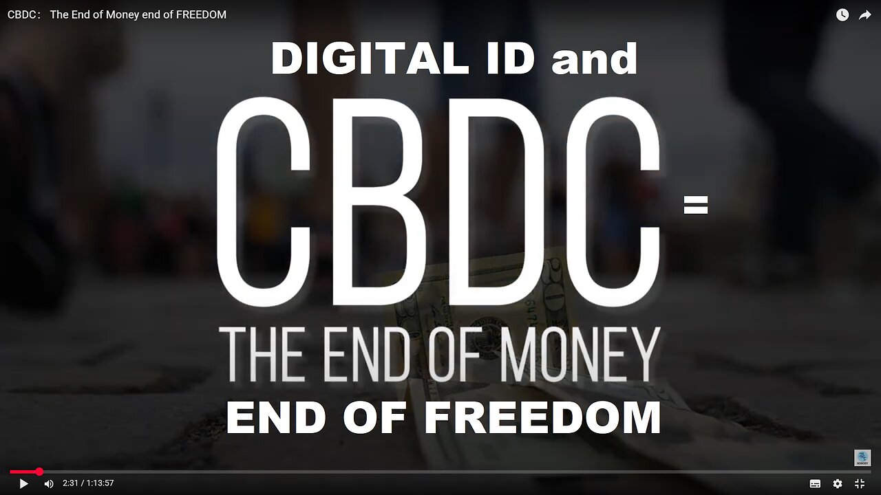 CBDCs, Digital ID & Social Credit: The Global Push to Programmable Money