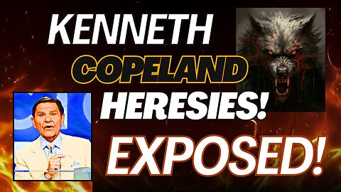 The False Gospel of Kenneth Copeland