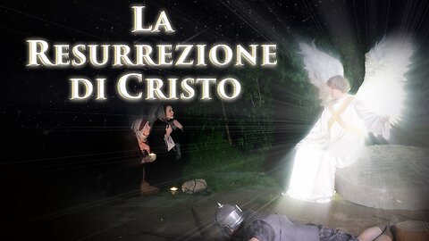 Il film “La Resurrezione di Cristo” Stagione 2 Episodio 1
