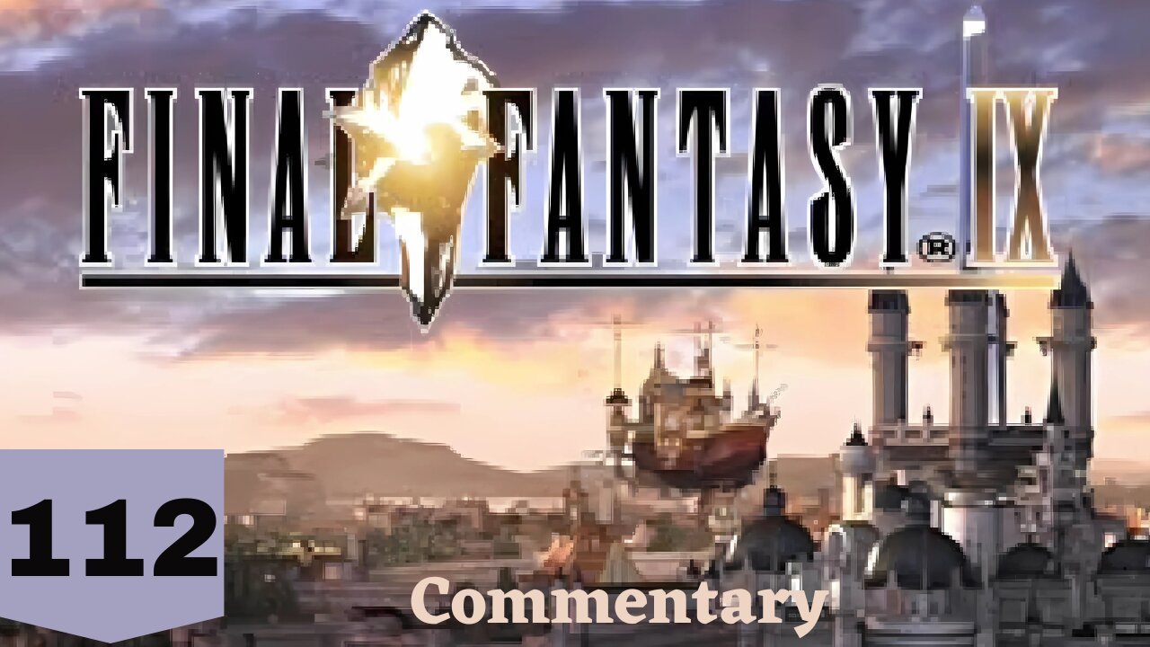 Only One Card Left To Go - Final Fantasy IX Part 112