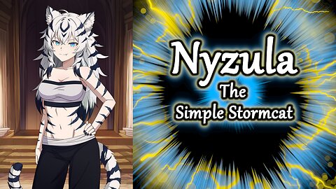 Project "Adelis" Song: The Simple Stormcat | Nyzula