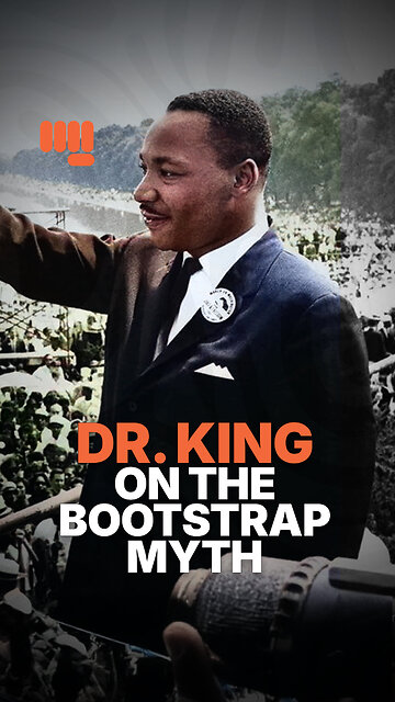 DR. KING ON THE BOOTSTRAP MYTH