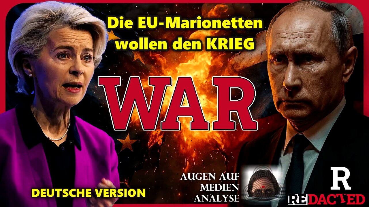 In 17 Tagen ändert sich ALLES für Europa - und Putin blufft nicht (Redacted News - Deutsch)